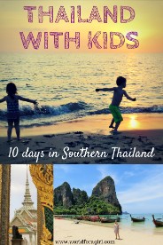 10 days in Southern Thailand with kids worldforagirl.com