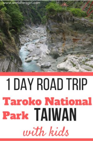 1 day road trip through taroko national park with kids