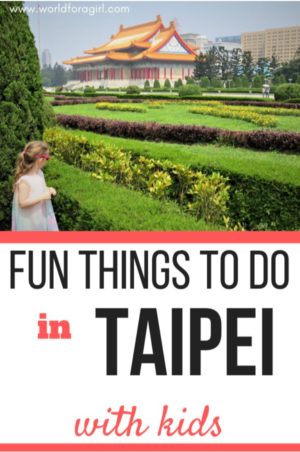 fun things to do in Taipei with young children