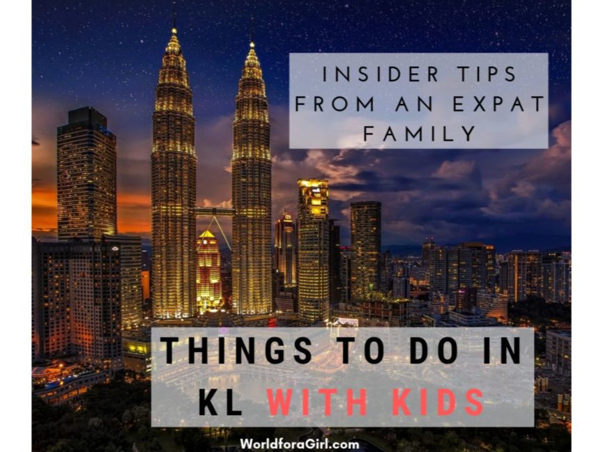 things to do in KL with kids banner