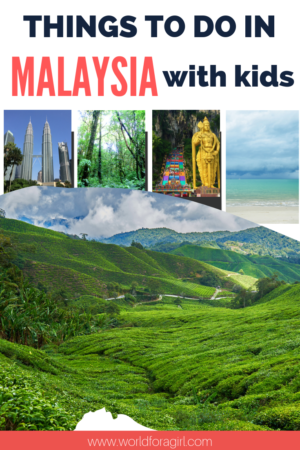 Things to do in Malaysia with kids