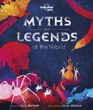 Myths and Legends of the World book cover by Lonely Planet